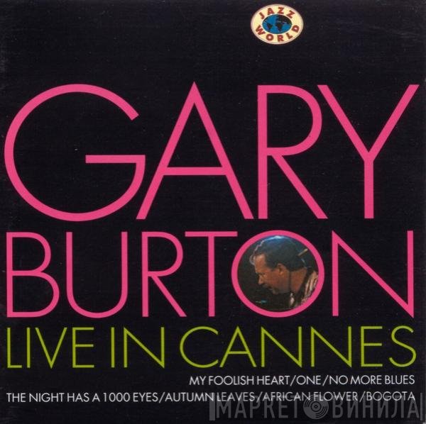Gary Burton  - Live In Cannes