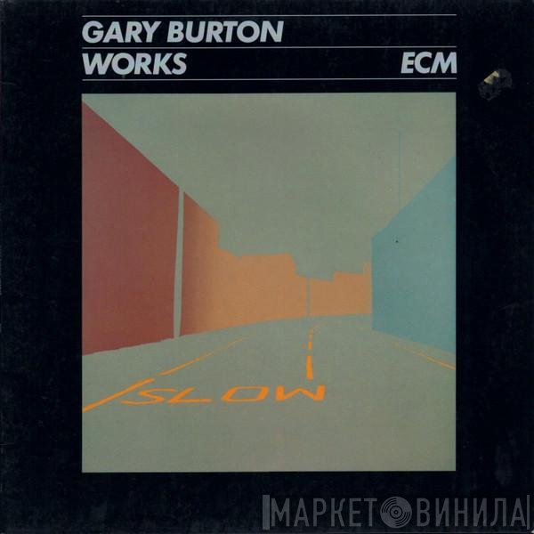 Gary Burton - Works