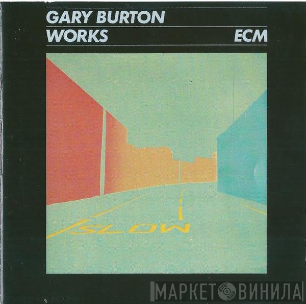 Gary Burton  - Works
