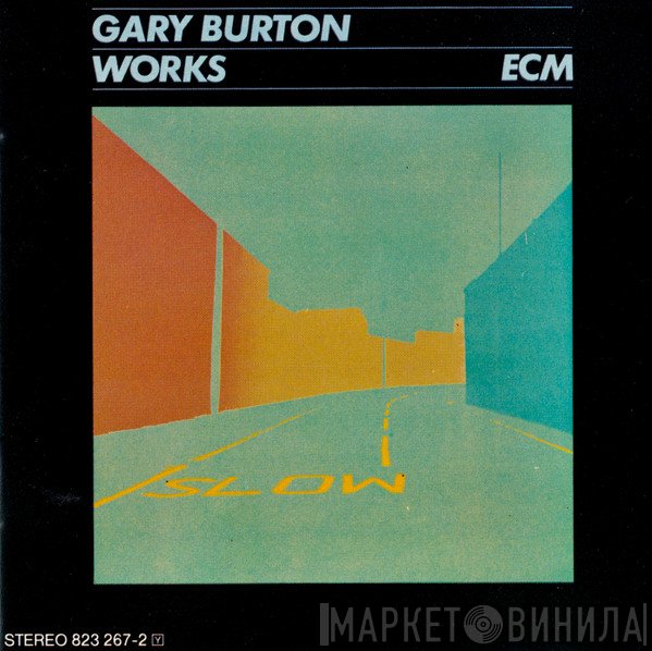 Gary Burton  - Works