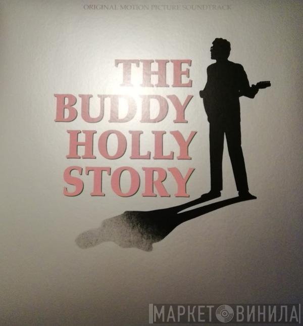 Gary Busey - The Buddy Holly Story (Original Motion Picture Soundtrack)