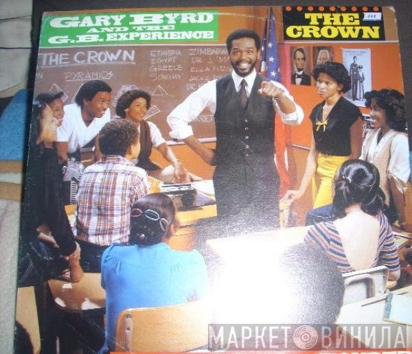 Gary Byrd & The G.B. Experience  - The Crown