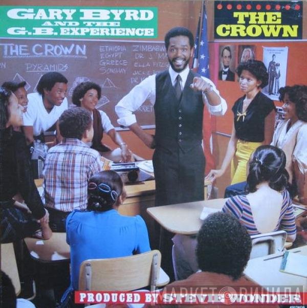 Gary Byrd & The G.B. Experience  - The Crown