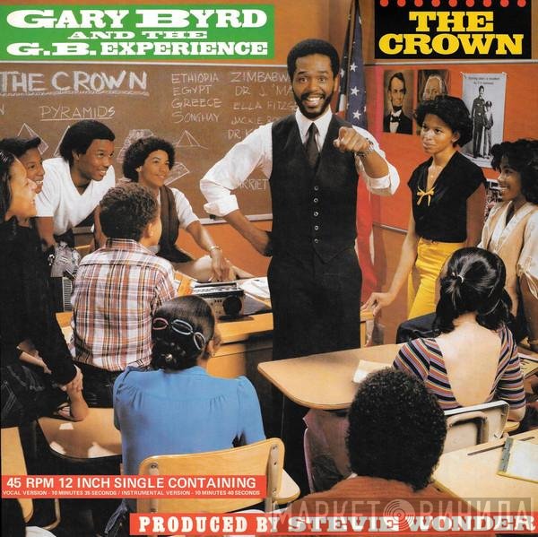 Gary Byrd &amp; The G.B. Experience - The Crown