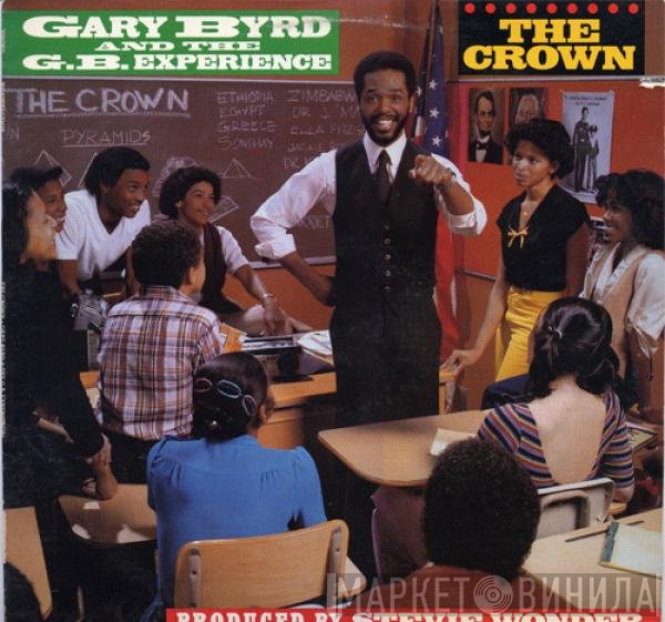Gary Byrd & The G.B. Experience  - The Crown