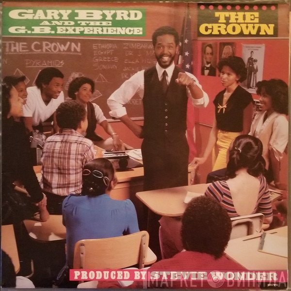 Gary Byrd & The G.B. Experience - The Crown