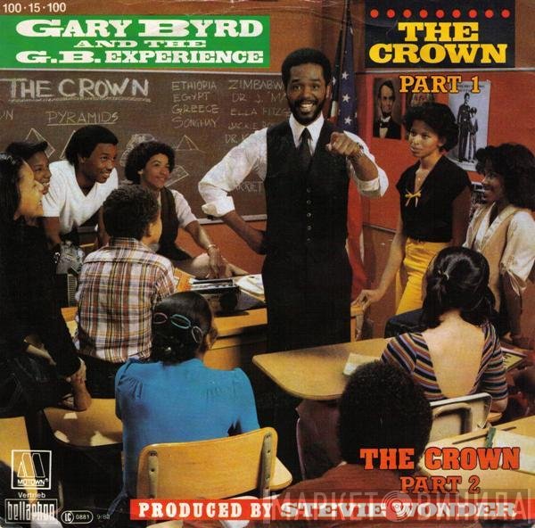 Gary Byrd & The G.B. Experience  - The Crown