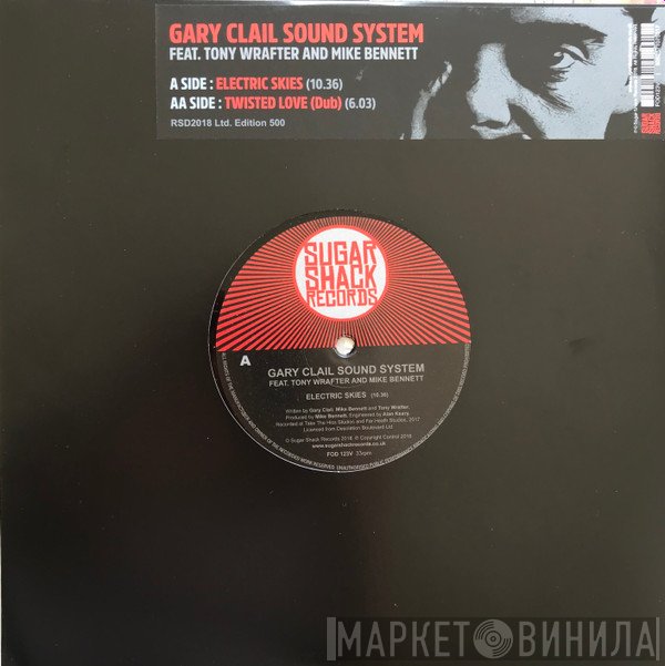 Gary Clail, Tony Wrafter, Mike Bennett - Electric Skies / Twisted Love (Dub)