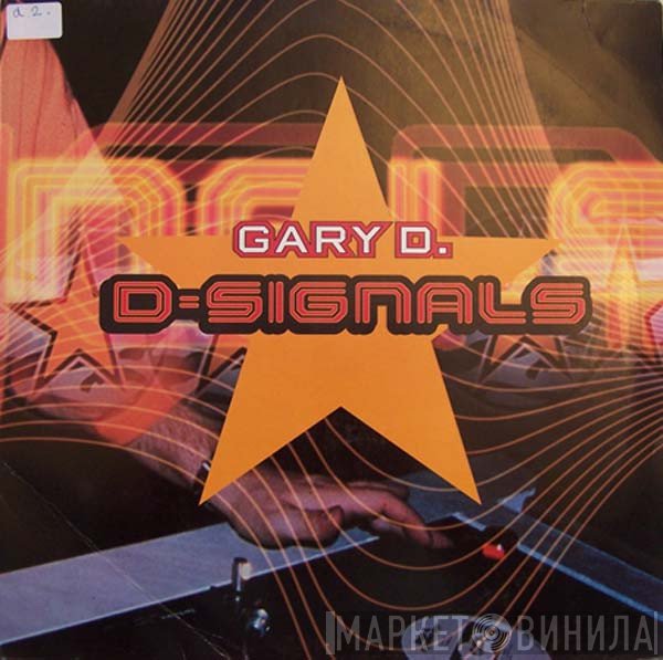 Gary D.  - D-Signals