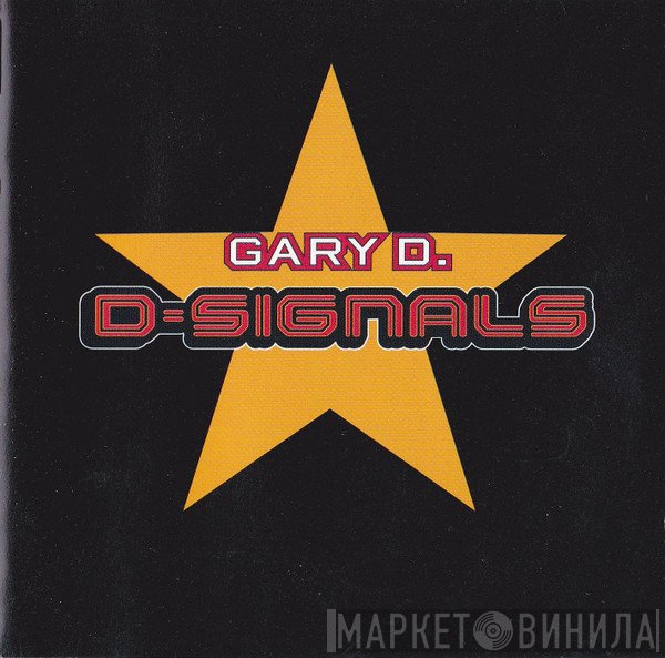 Gary D.  - D-Signals