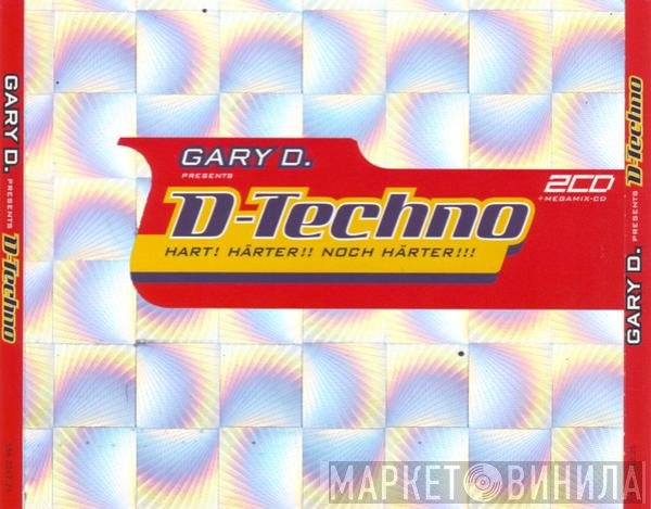 Gary D.  - D-Techno