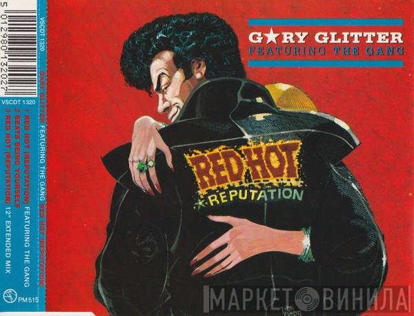 Gary Glitter Featuring The Gang   - Red Hot (Reputation)