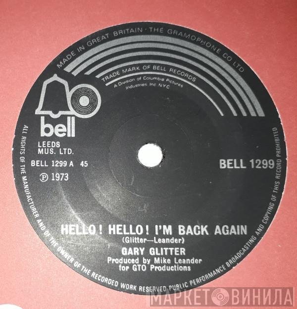 Gary Glitter - Hello ! Hello ! I'm Back Again