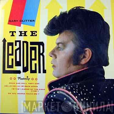 Gary Glitter  - The Leader
