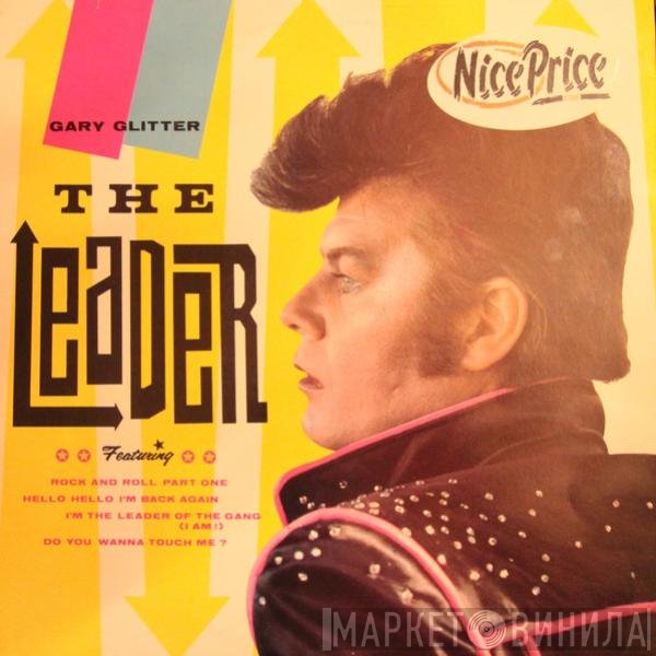 Gary Glitter  - The Leader