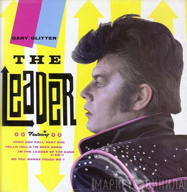Gary Glitter  - The Leader