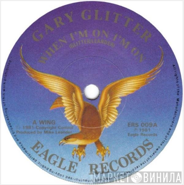 Gary Glitter - When I'm On, I'm On