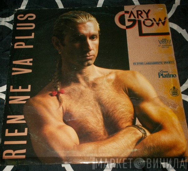 Gary Low  - Rien Ne Va Plus