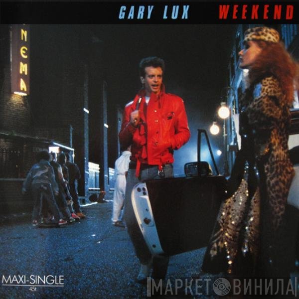Gary Lux - Weekend
