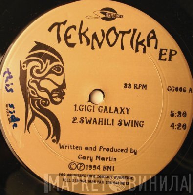 Gary Martin - Teknotika EP