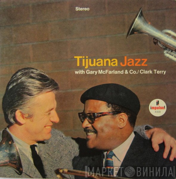 Gary McFarland & Co. / Clark Terry  - Tijuana Jazz