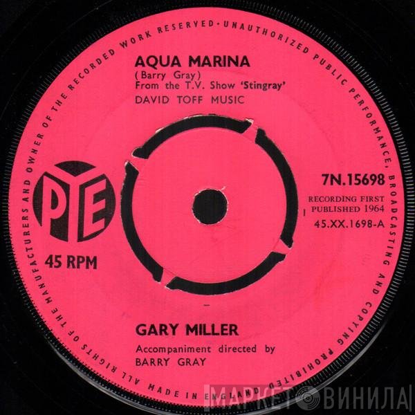 Gary Miller  - Aqua Marina