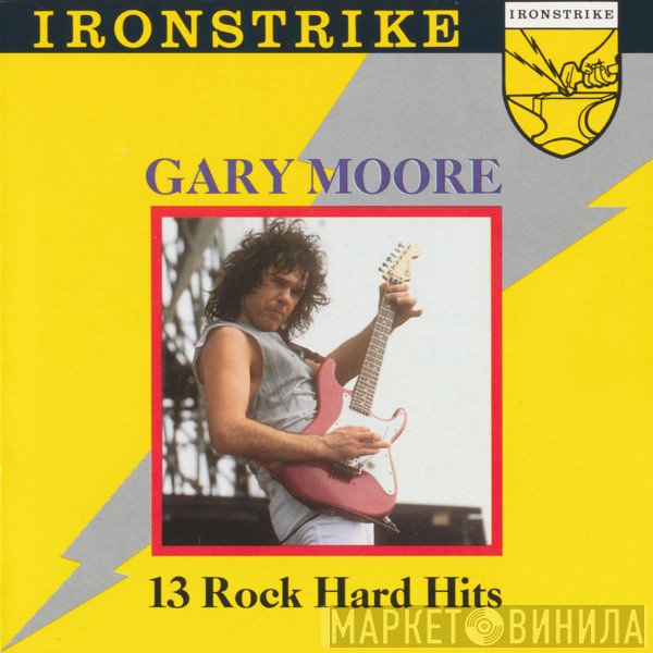 Gary Moore - 13 Rock Hard Hits
