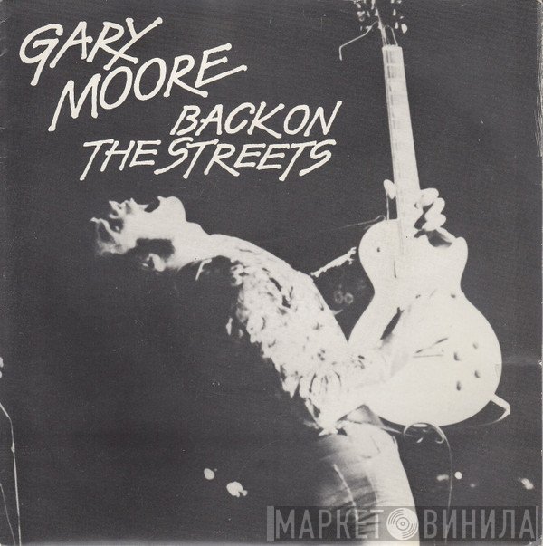 Gary Moore - Back On The Streets