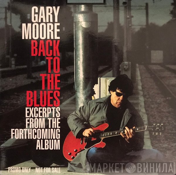 Gary Moore  - Back To The Blues