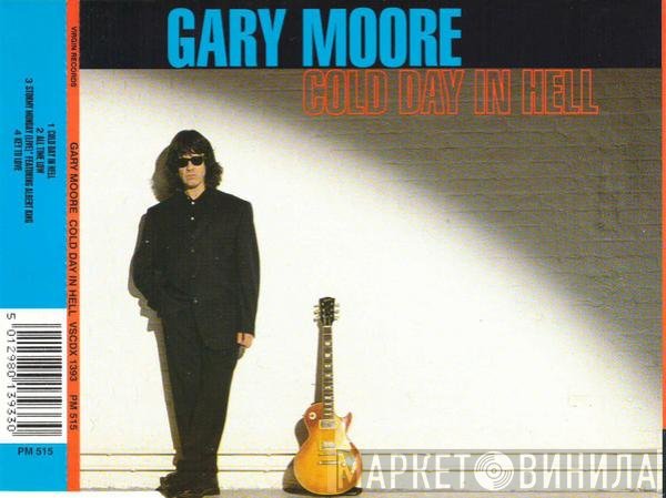 Gary Moore  - Cold Day In Hell