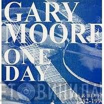 Gary Moore  - One Day
