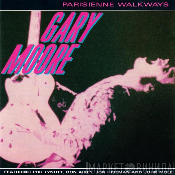 Gary Moore - Parisienne Walkways