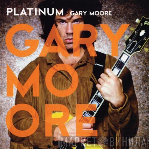 Gary Moore  - Platinum