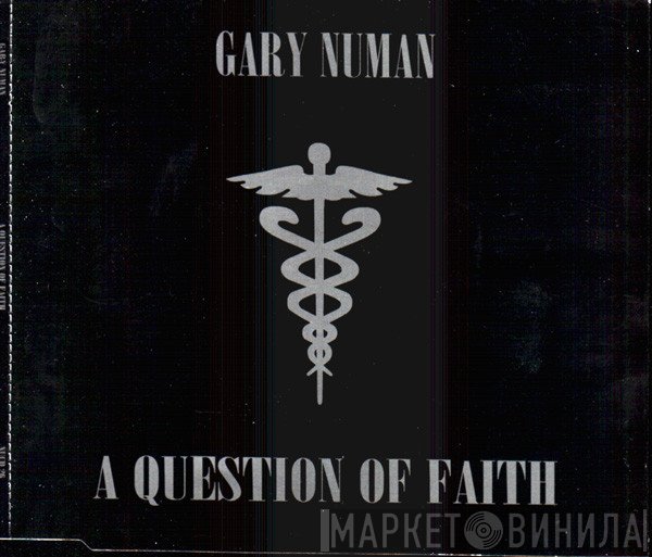 Gary Numan  - A Question Of Faith