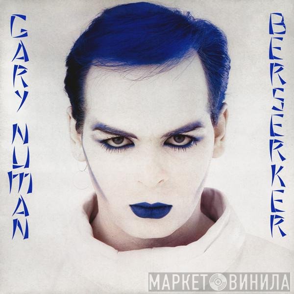 Gary Numan  - Berserker