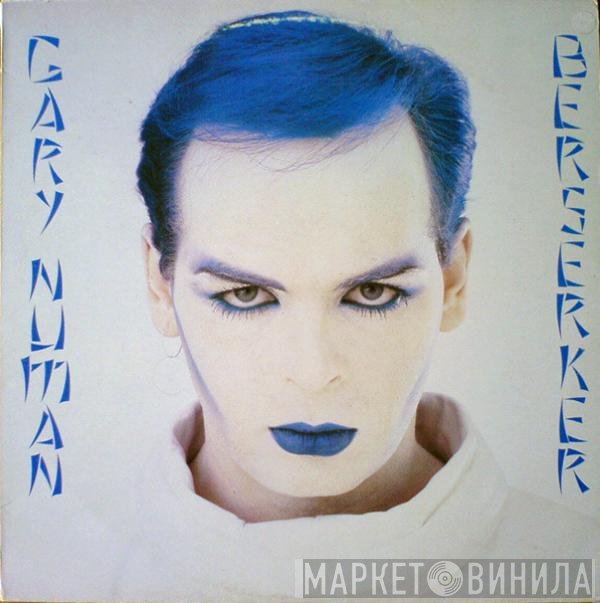 Gary Numan - Berserker