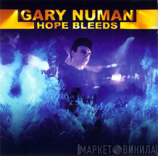Gary Numan  - Hope Bleeds