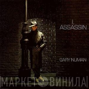 Gary Numan  - I, Assassin