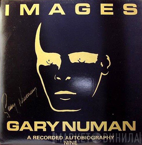 Gary Numan  - Images - Nine & Ten