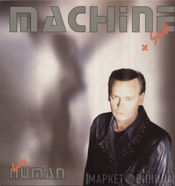 Gary Numan - Machine And Soul