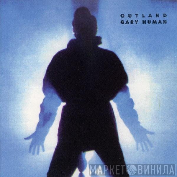 Gary Numan  - Outland