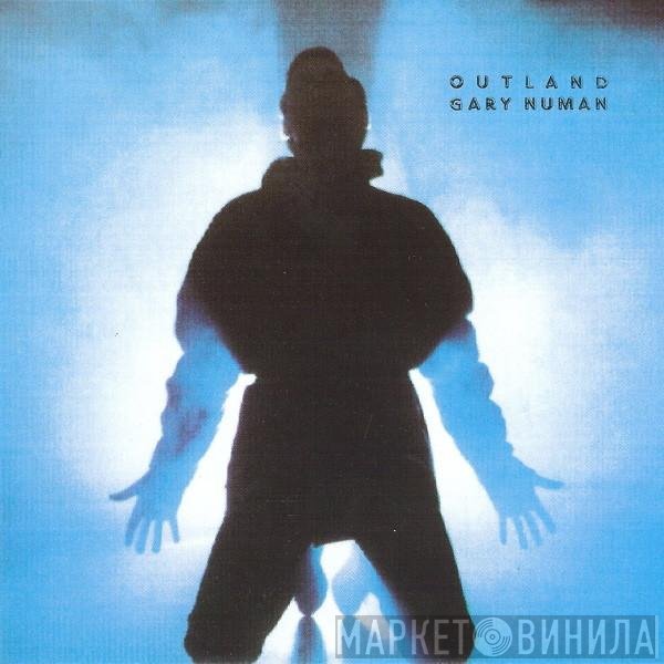 Gary Numan  - Outland