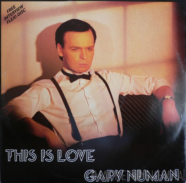Gary Numan - This Is Love