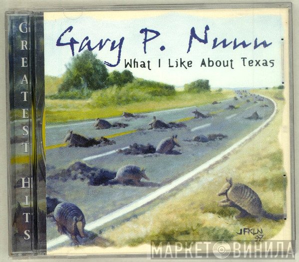 Gary P. Nunn - What I Like About Texas