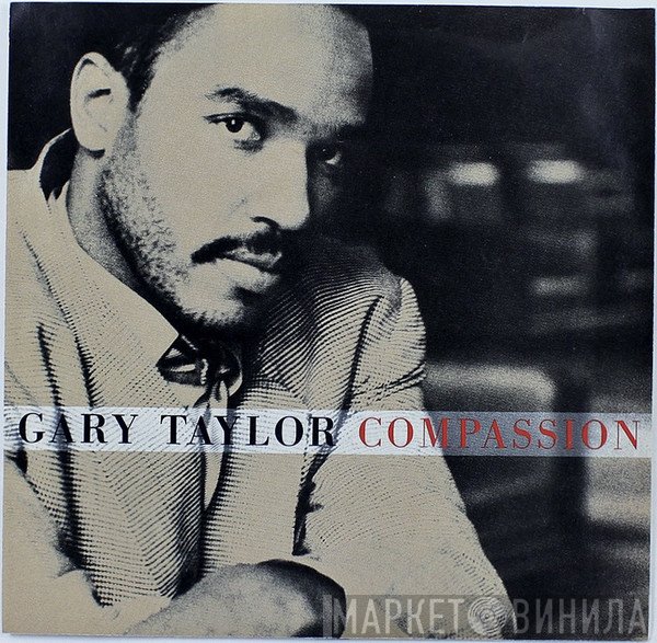 Gary Taylor - Compassion