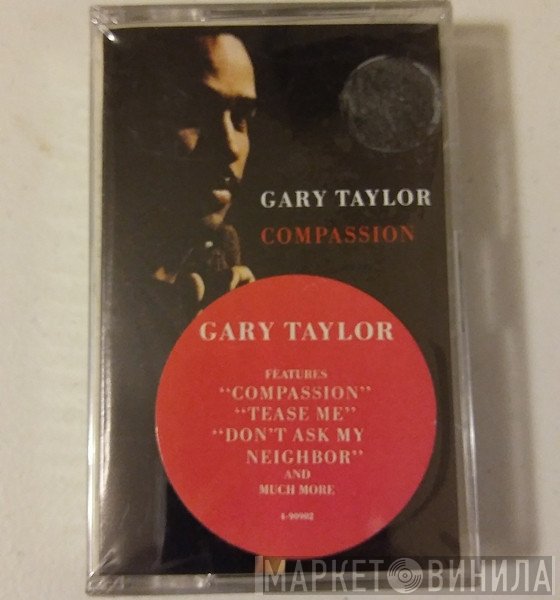 Gary Taylor  - Compassion