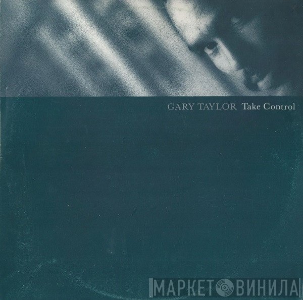 Gary Taylor - Take Control