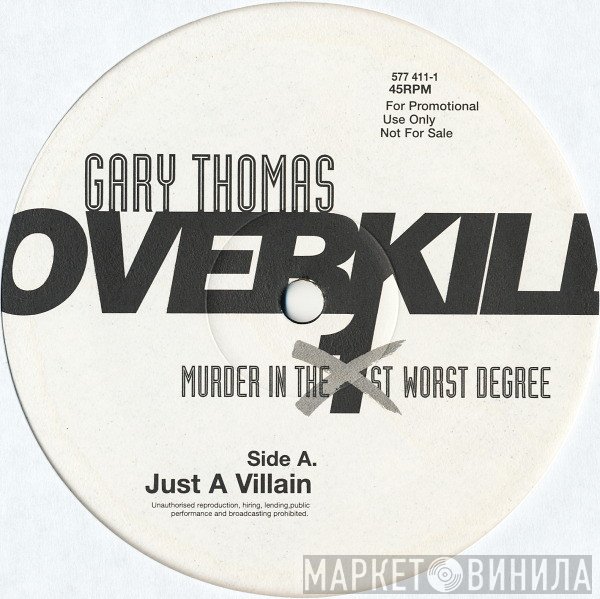 Gary Thomas - Just A Villain / Doomsday Booty