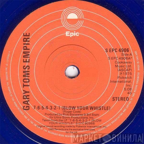 Gary Toms Empire - 7-6-5-4-3-2-1- (Blow Your Whistle) / Drive My Car