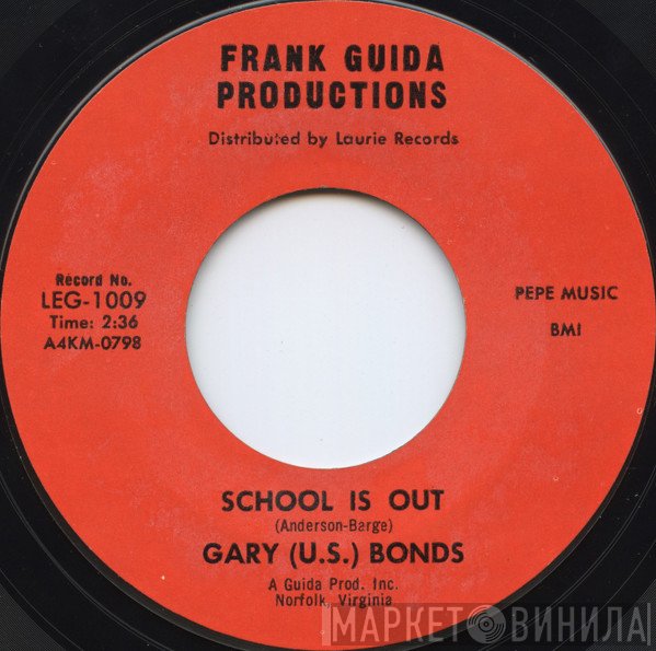 Gary U.S. Bonds - School Is Out / One Million Tears